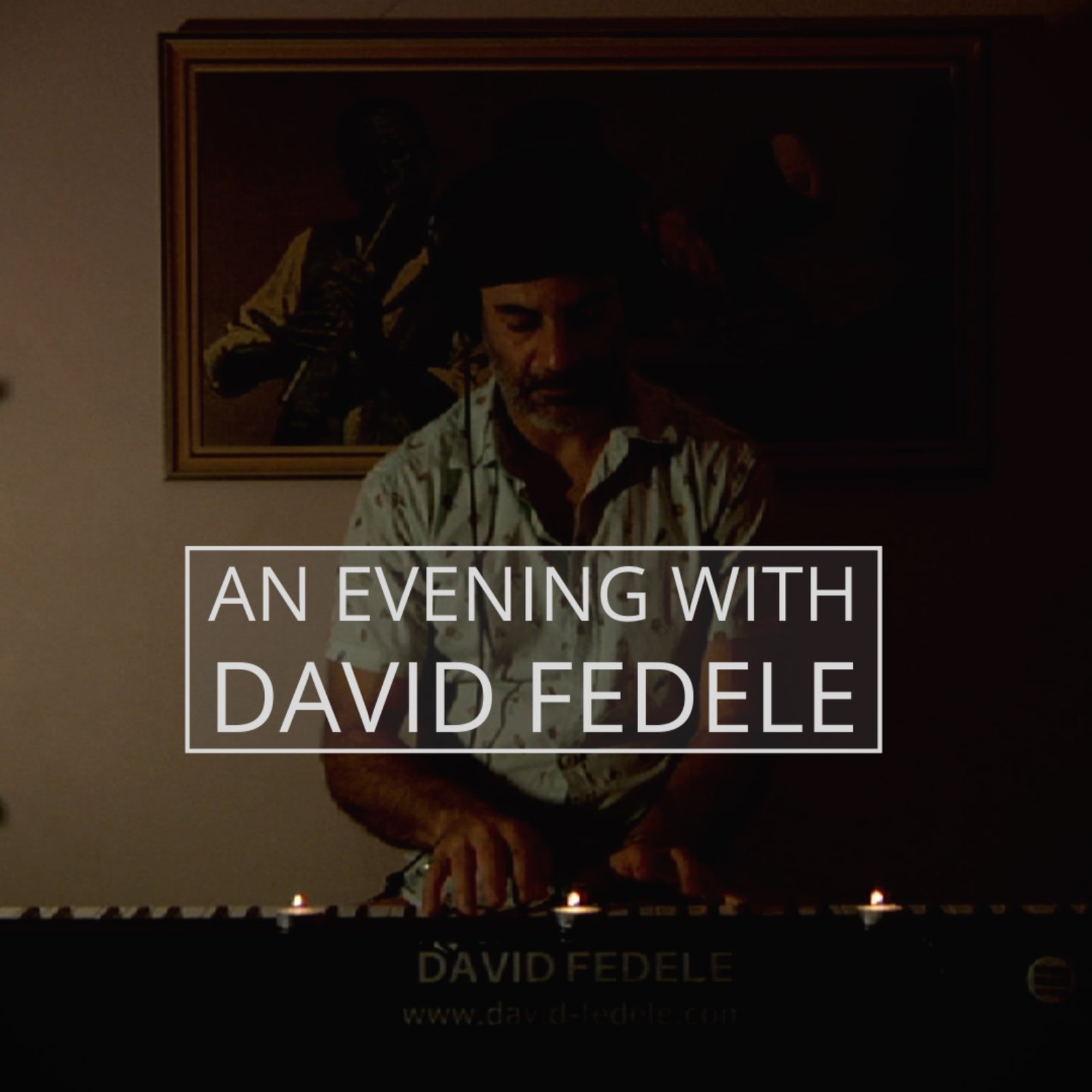 an-evening-with-david-fedele-square